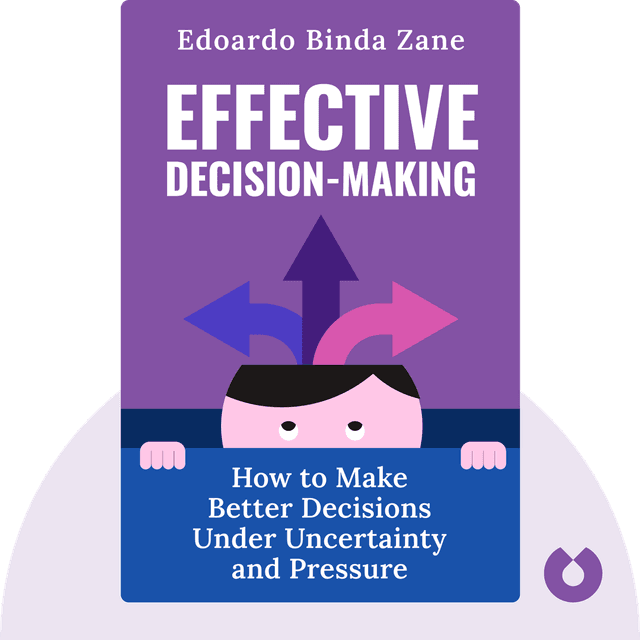 Effective Decision-Making audiobook cover - How to Make Better Decisions Under Uncertainty and Pressure