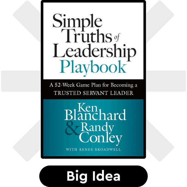 Simple Truths of Leadership Playbook audiobook cover - A 52-Week Game Plan for Becoming a Trusted Servant Leader