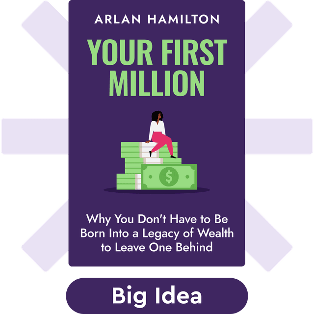 Your First Million audiobook cover - Why You Don't Have to Be Born Into a Legacy of Wealth to Leave One Behind