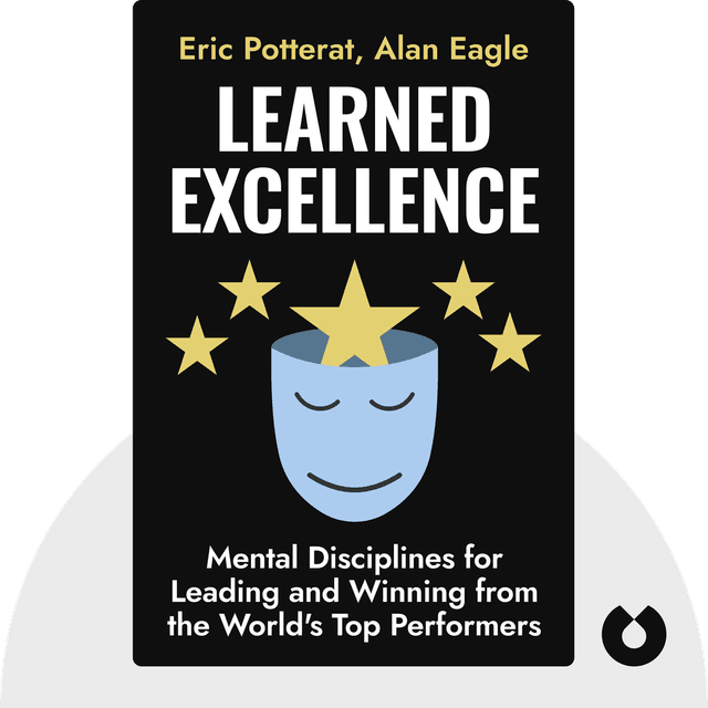 Learned Excellence audiobook cover - Mental Disciplines for Leading and Winning from the World's Top Performers