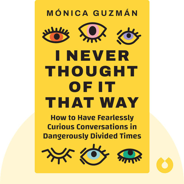 I Never Thought of It That Way audiobook cover - How to Have Fearlessly Curious Conversations in Dangerously Divided Times