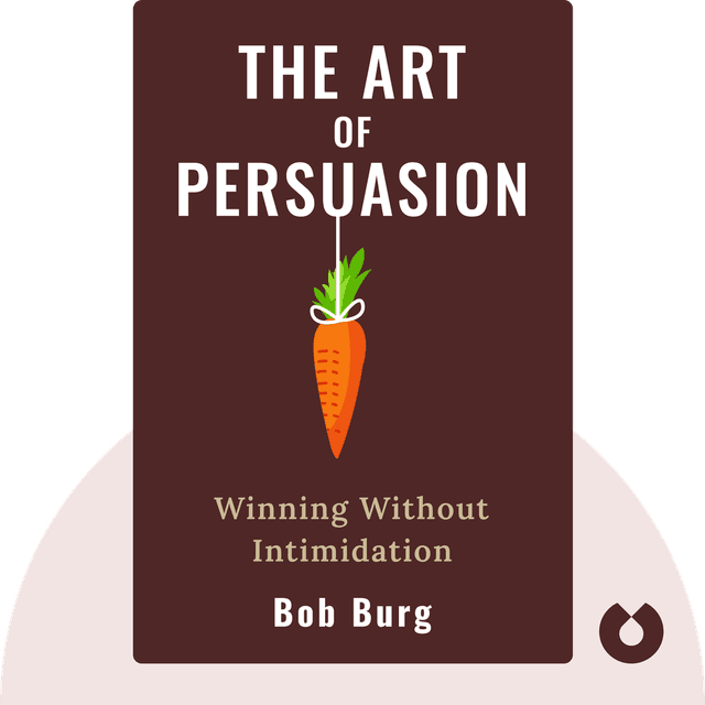 The Art of Persuasion audiobook cover - Winning Without Intimidation