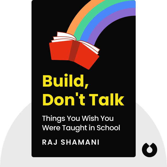 Build, Don't Talk audiobook cover - Things You Wish You Were Taught in School