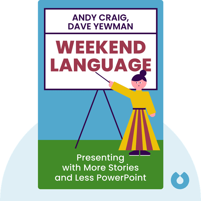Weekend Language audiobook cover - Presenting with More Stories and Less PowerPoint