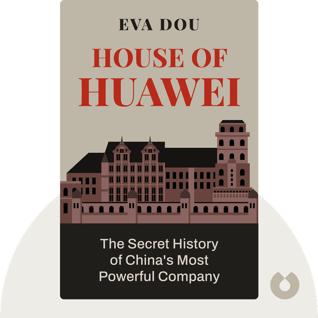 House of Huawei audiobook cover - The Secret History of China's Most Powerful Company