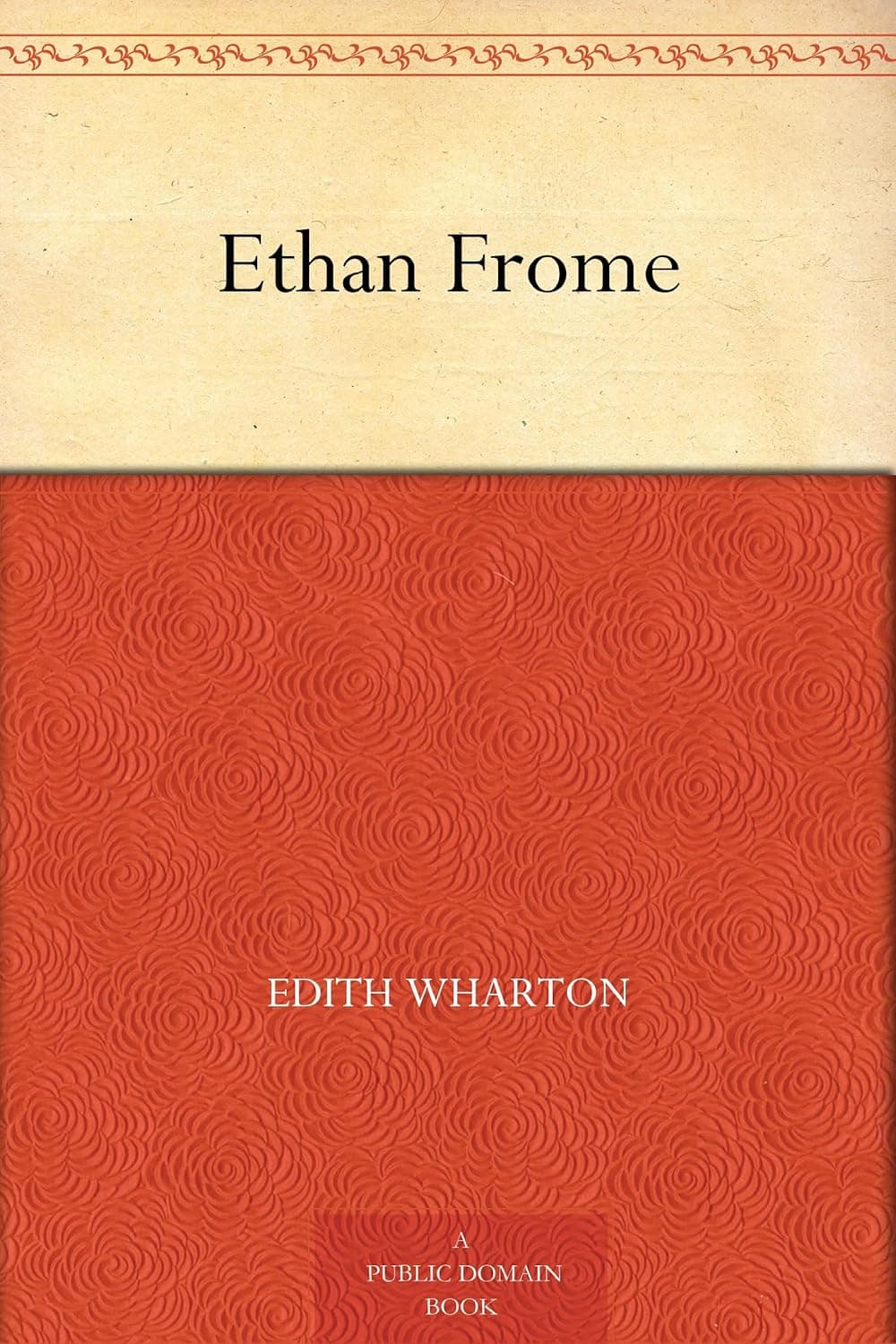 Ethan Frome (Full Version) cover