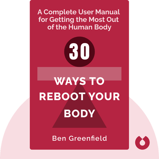 30 Ways to Reboot Your Body audiobook cover - A Complete User Manual for Getting the Most Out of the Human Body