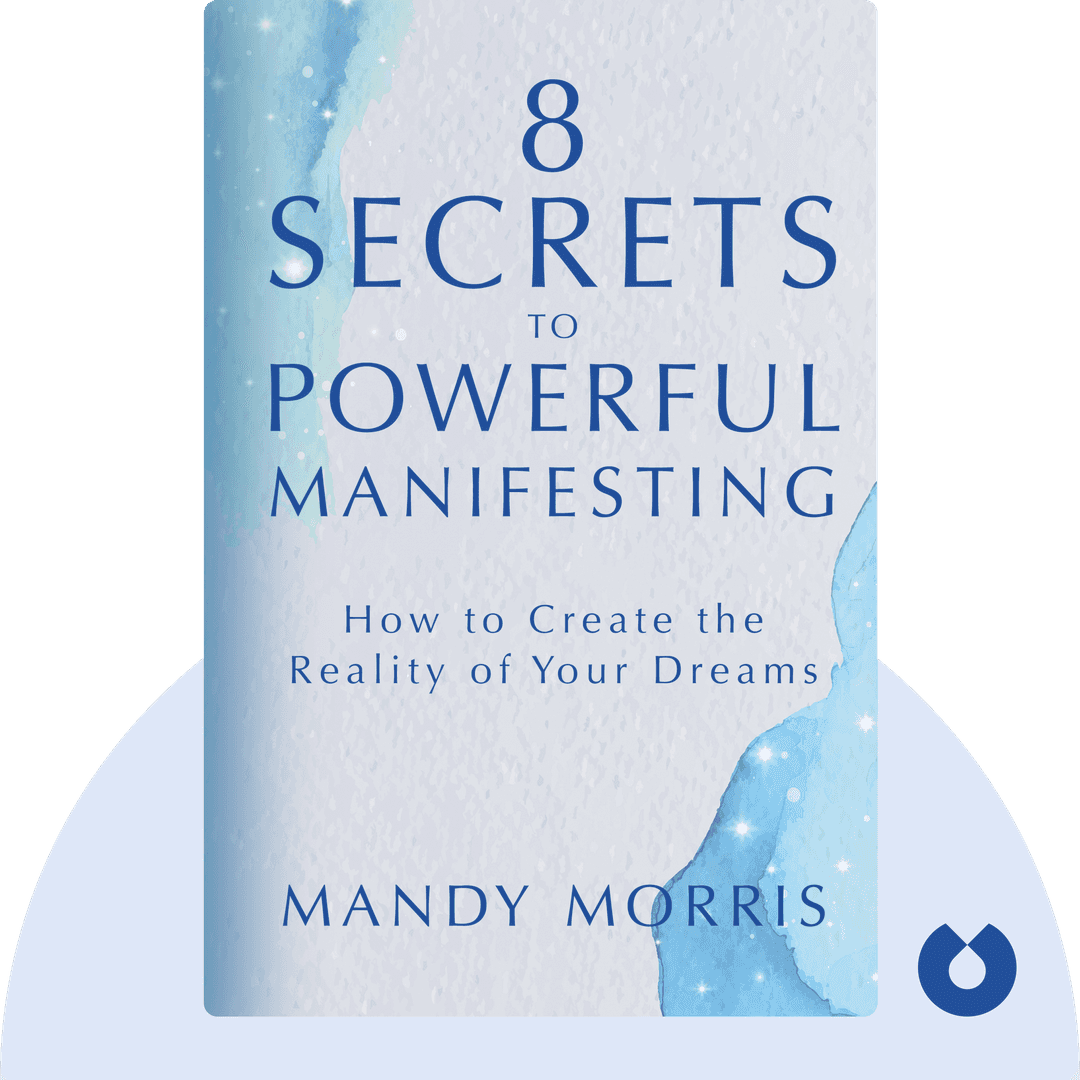 8 Secrets to Powerful Manifesting cover