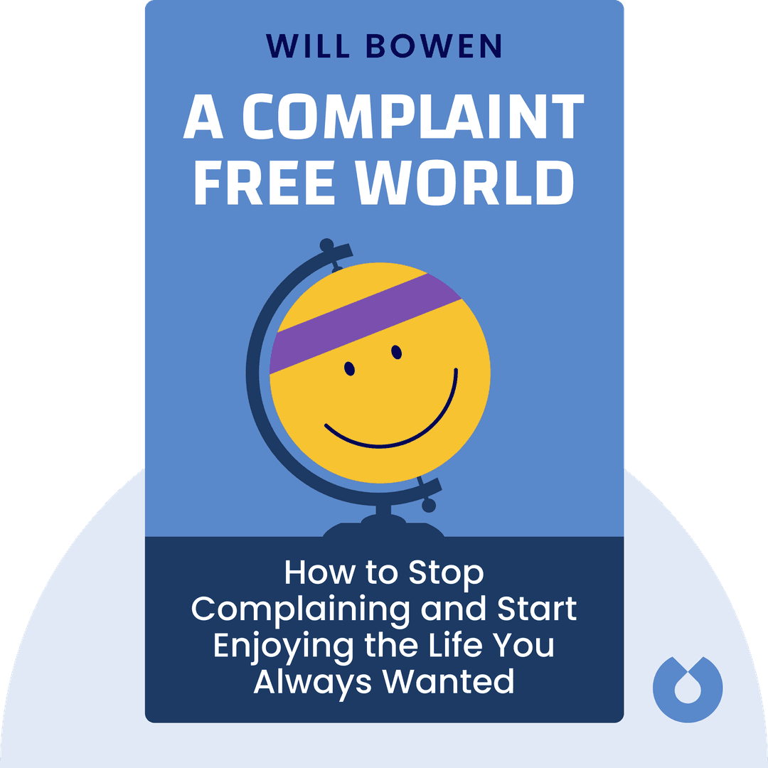 A Complaint Free World cover