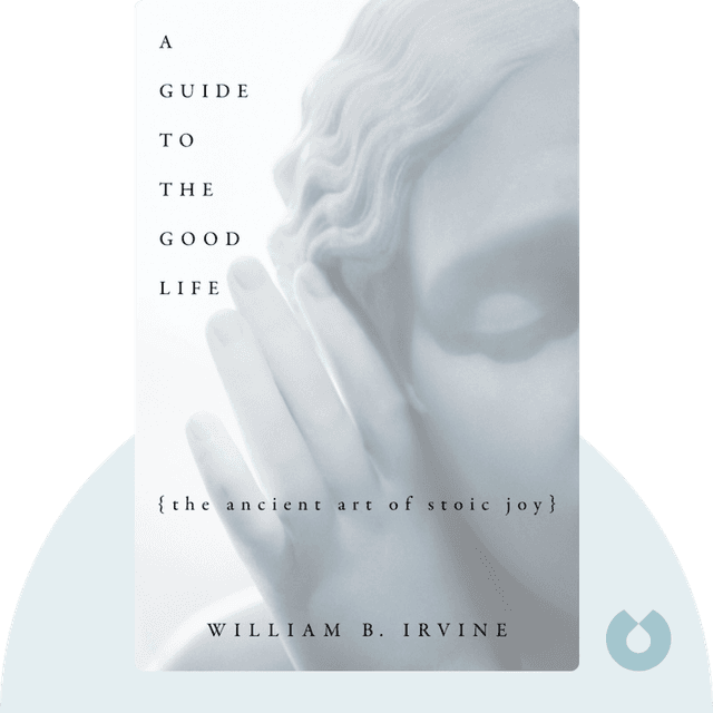 A Guide to the Good Life audiobook cover - The Ancient Art of Stoic Joy