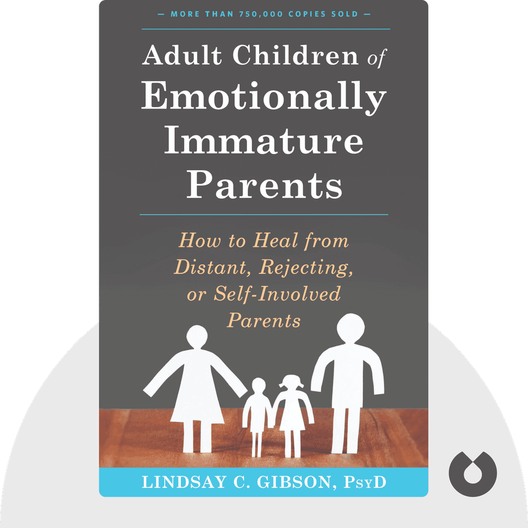 Adult Children of Emotionally Immature Parents cover