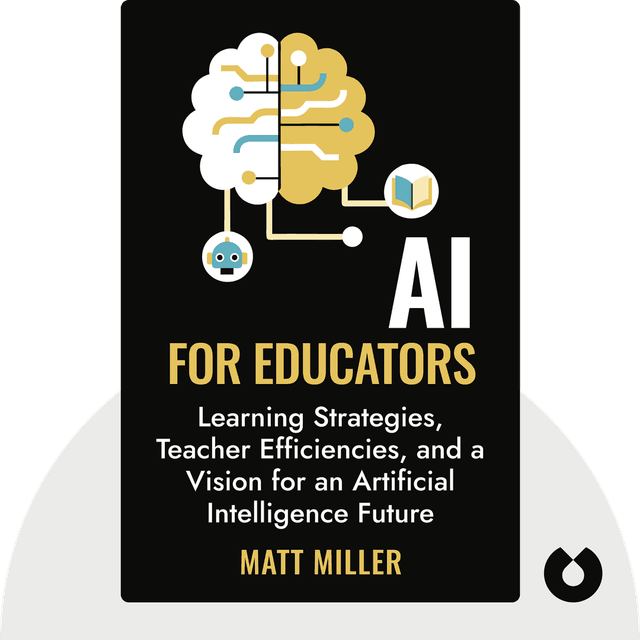 AI for Educators audiobook cover - Learning Strategies, Teacher Efficiencies, and a Vision for an Artificial Intelligence Future
