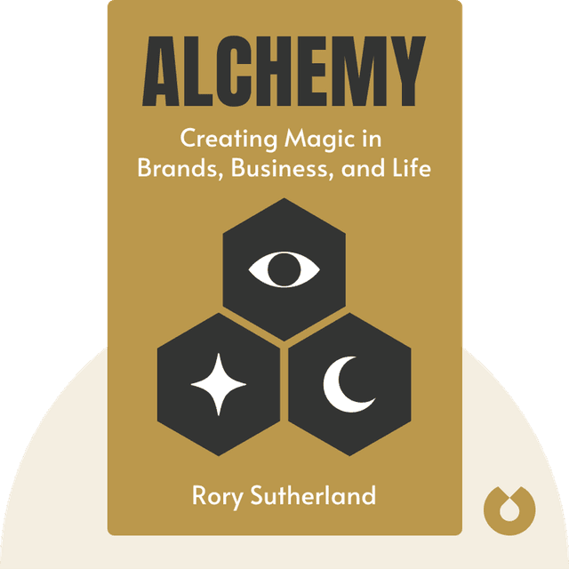 Alchemy audiobook cover - The Dark Art and Curious Science of Creating Magic in Brands, Business, and Life