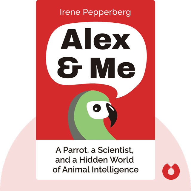 Alex & Me audiobook cover - How a Scientist and a Parrot Discovered a Hidden World of Animal Intelligence – and Formed a Deep Bond in the Process