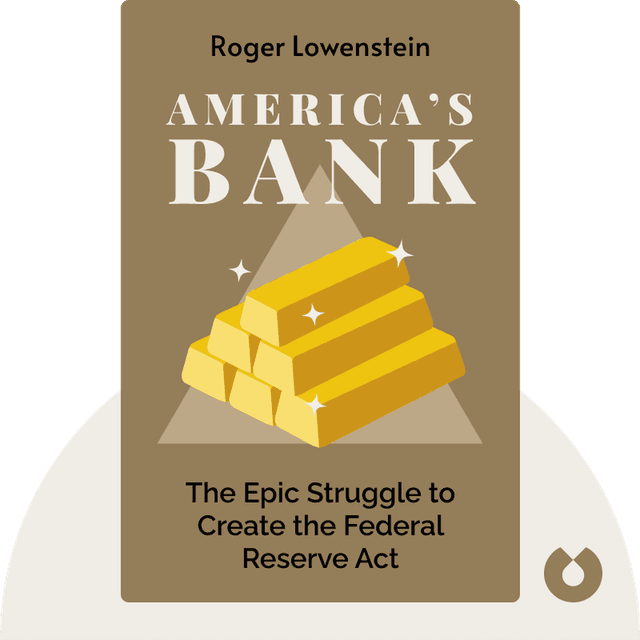 America’s Bank audiobook cover - The Epic Struggle to Create the Federal Reserve Act
