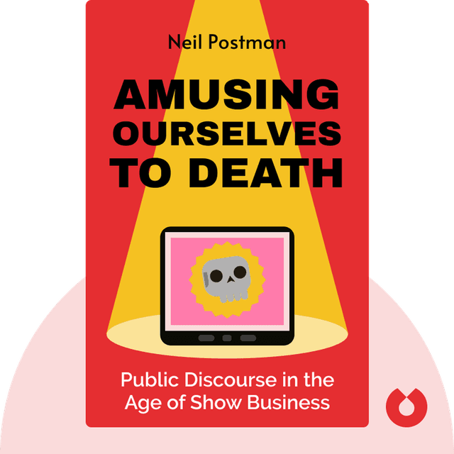 Amusing Ourselves to Death audiobook cover - Public Discourse in the Age of Show Business