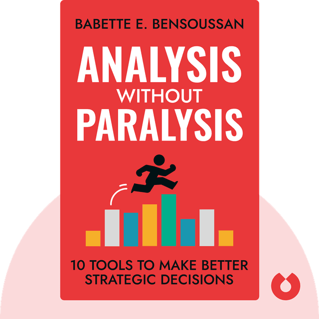 Analysis Without Paralysis audiobook cover - 10 Tools to Make Better Strategic Decisions