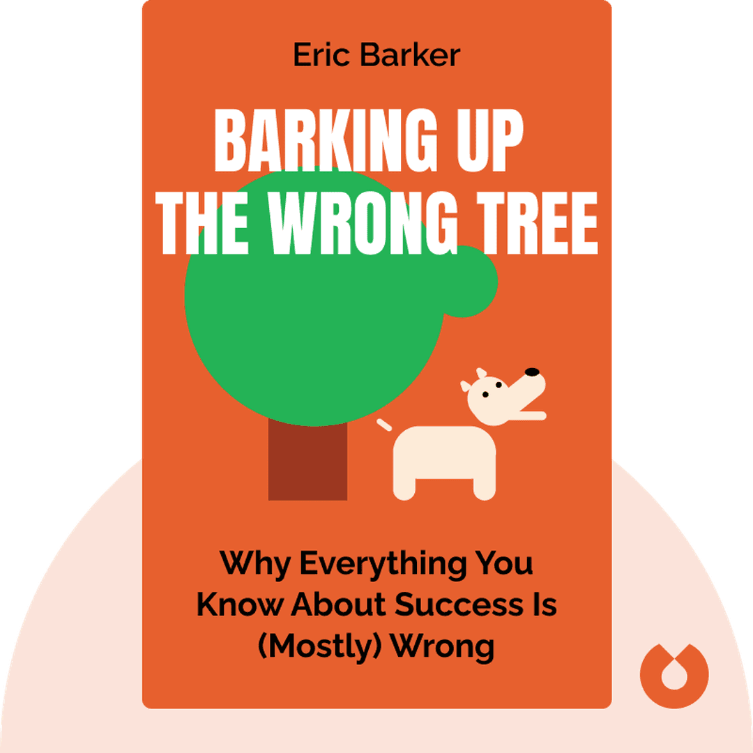 Barking Up the Wrong Tree cover