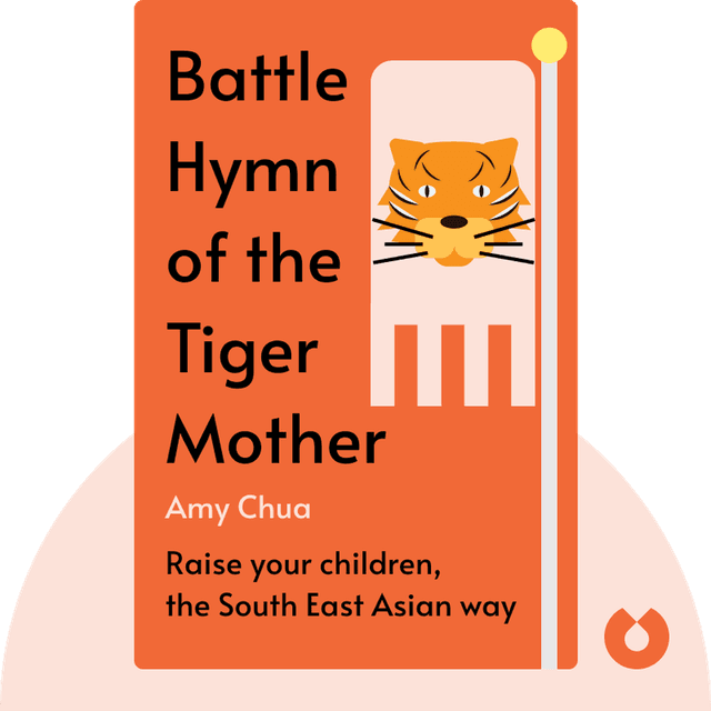 Battle Hymn of the Tiger Mother audiobook cover - Raise your children, the South East Asian way