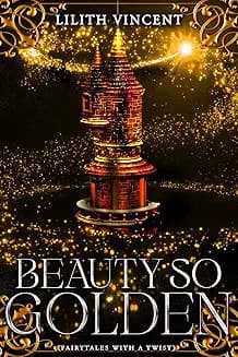 Beauty So Golden audiobook cover - Rapunzel meets the end of the world. A young medic named Rue grows up inside a fortress called the Tower, healing by day and sniping by dusk, until she discovers her mother is creating the very monsters that hunt survivors. Three brothers—Dexer, Keenan, and Blaize—fight beside her, love her fiercely, and help her rewrite the rules of survival.