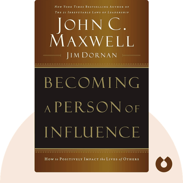 Becoming a Person of Influence audiobook cover - How to Positively Impact the Lives of Others