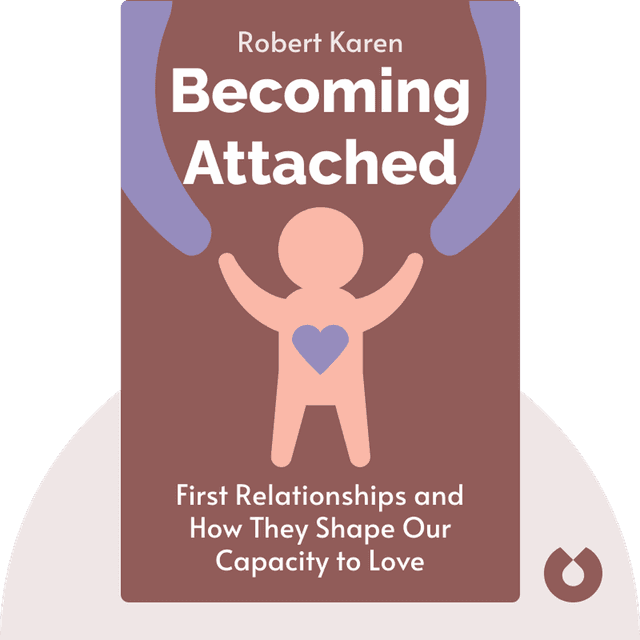 Becoming Attached audiobook cover - First Relationships and How They Shape Our Capacity to Love