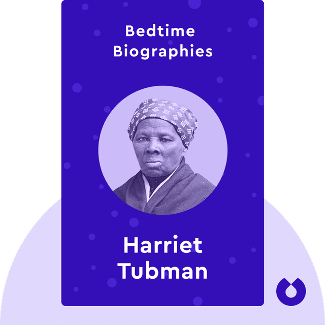 Bedtime Biography: Harriet Tubman audiobook cover - The Road to Freedom