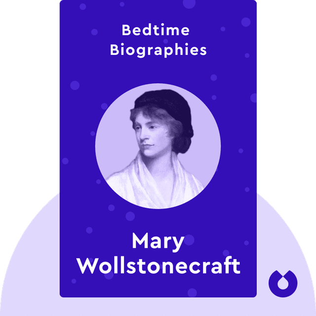 Bedtime Biography: Vindication audiobook cover - A Life of Mary Wollstonecraft