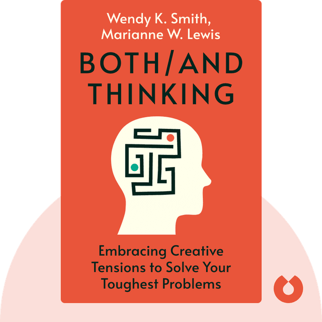 Both/And Thinking audiobook cover - Embracing Creative Tensions to Solve Your Toughest Problems