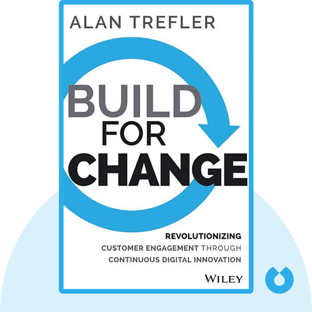 Build For Change audiobook cover - Revolutionizing Customer Engagement through Continuous Digital Innovation