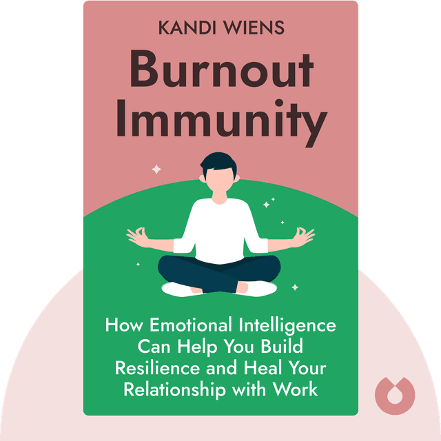 Burnout Immunity audiobook cover - How Emotional Intelligence Can Help You Build Resilience and Heal Your Relationship with Work
