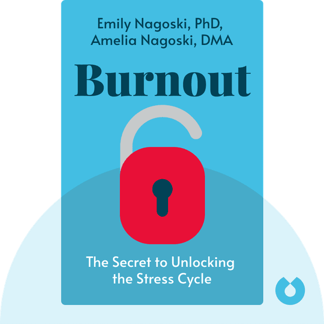 Burnout audiobook cover - The Secret to Unlocking the Stress Cycle