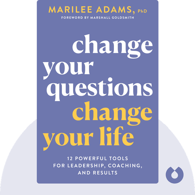 Change Your Questions, Change Your Life audiobook cover - 12 Powerful Tools for Leadership, Coaching, and Choice