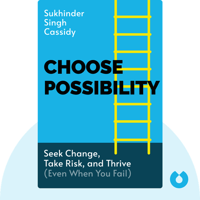 Choose Possibility audiobook cover - Seek Change, Take Risk, and Thrive (Even When You Fail)