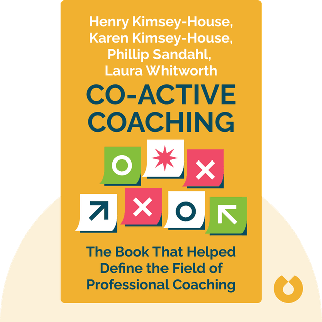 Co-Active Coaching audiobook cover - Changing Business, Transforming Lives - The Book That Helped Define the Field of Professional Coaching