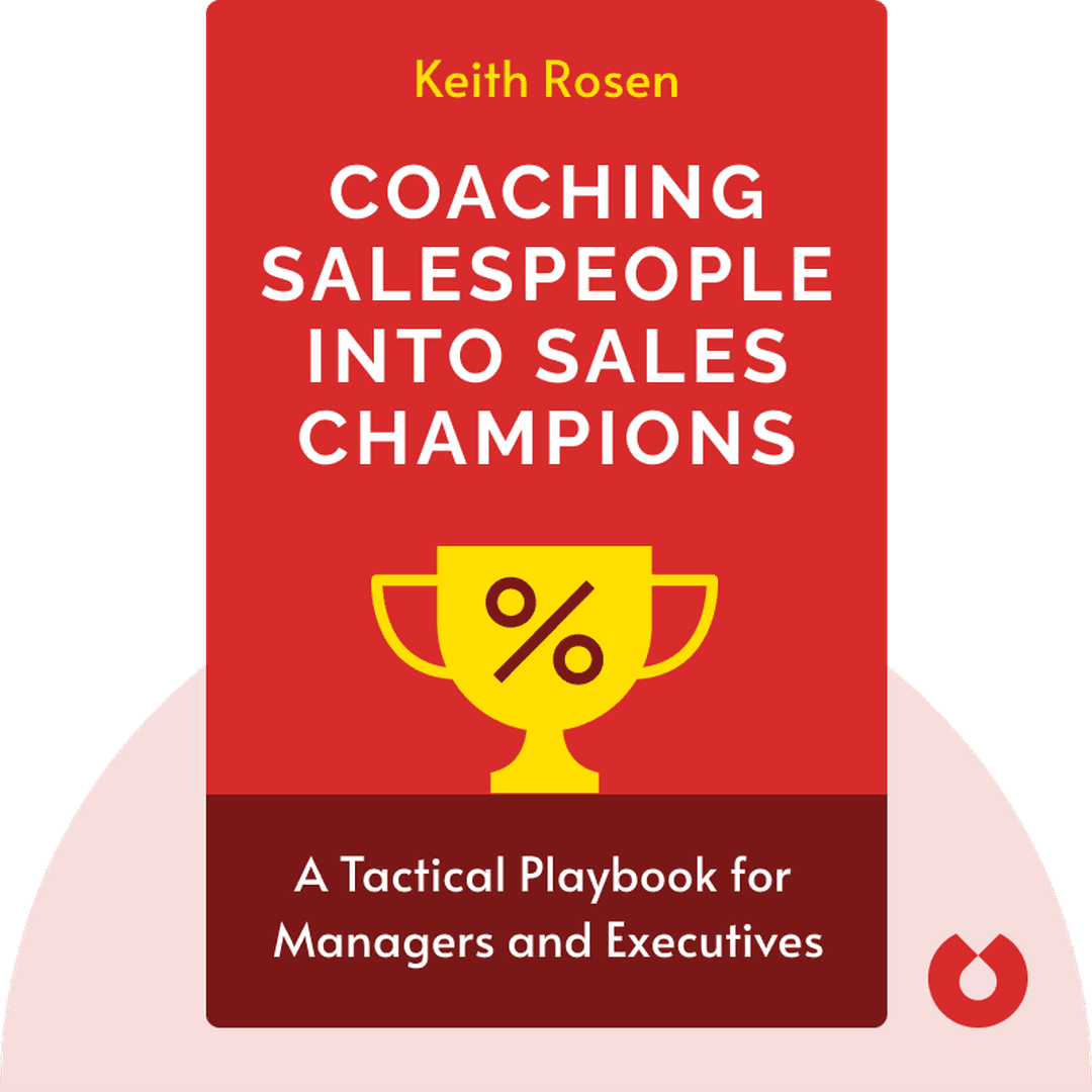 Coaching Salespeople into Sales Champions cover