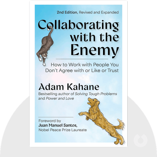 Collaborating with the Enemy audiobook cover - How to Work with People You Don't Agree with or Like or Trust