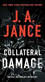 Collateral Damage audiobook cover - A corrupt ex-cop chases revenge. A limo run turns into a highway attack. A cybersecurity CEO’s wife must juggle a London summit, an injured husband, and a web of murder-for-hire that stretches from Las Vegas gyms to prison kingpins. It all points back to a cold case: the execution of a woman who devoted her life to protecting others.