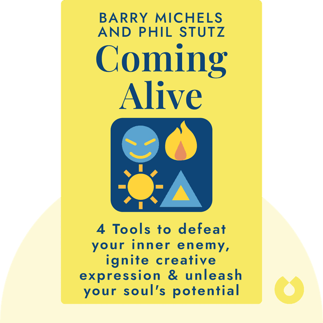 Coming Alive audiobook cover - 4 Tools to Defeat Your Inner Enemy, Ignite Creative Expression & Unleash Your Soul's Potential