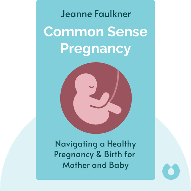 Common Sense Pregnancy audiobook cover - Navigating a Healthy Pregnancy & Birth for Mother and Baby