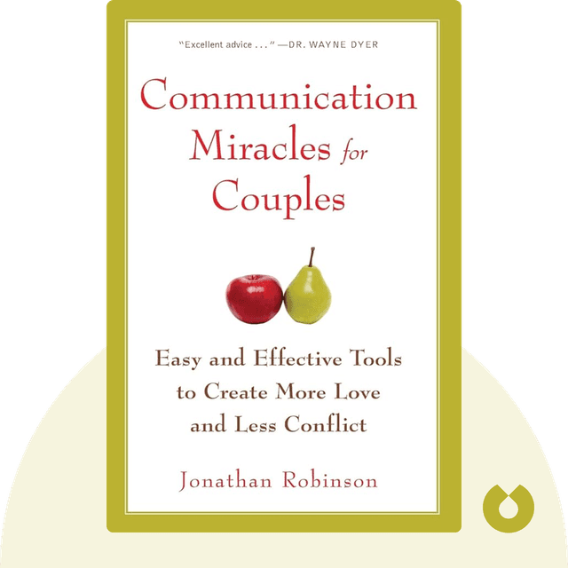 Communication Miracles for Couples audiobook cover - Easy and Effective Tools to Create More Love and Less Conflict