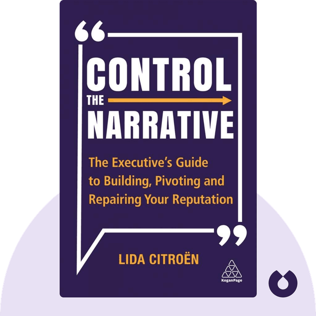 Control the Narrative audiobook cover - The Executive's Guide to Building, Pivoting and Repairing Your Reputation