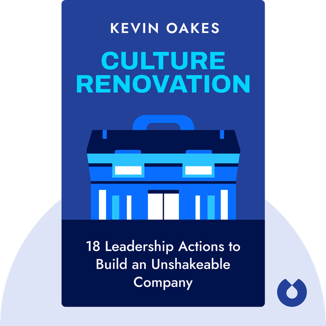 Culture Renovation audiobook cover - 18 Leadership Actions to Build an Unshakeable Company