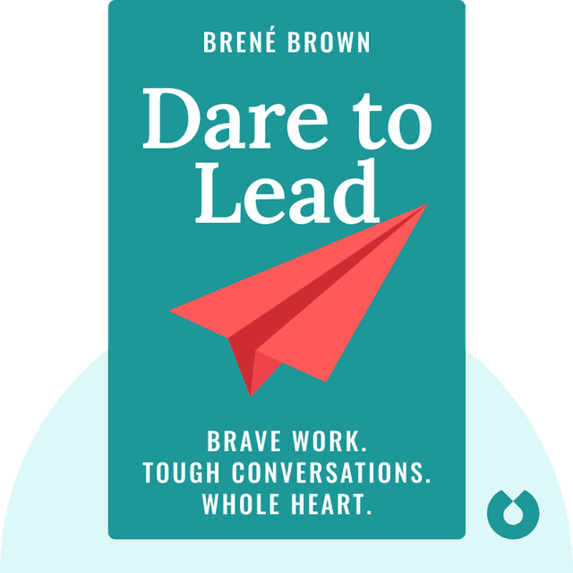 Dare to Lead audiobook cover - Brave work. Tough conversations. Whole hearts.