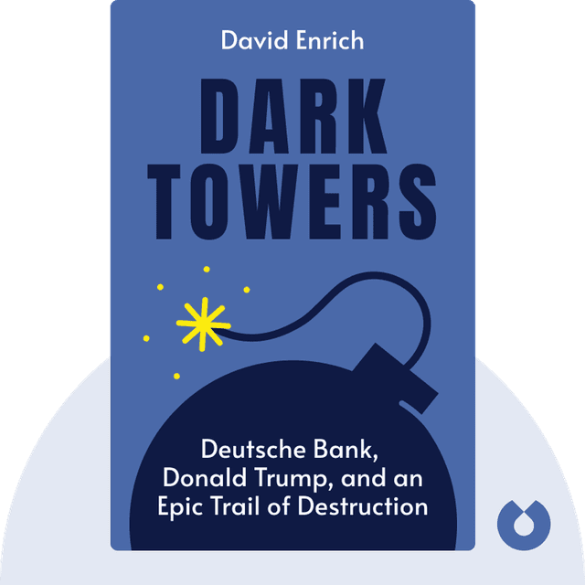 Dark Towers audiobook cover - Deutsche Bank, Donald Trump, and an Epic Trail of Destruction