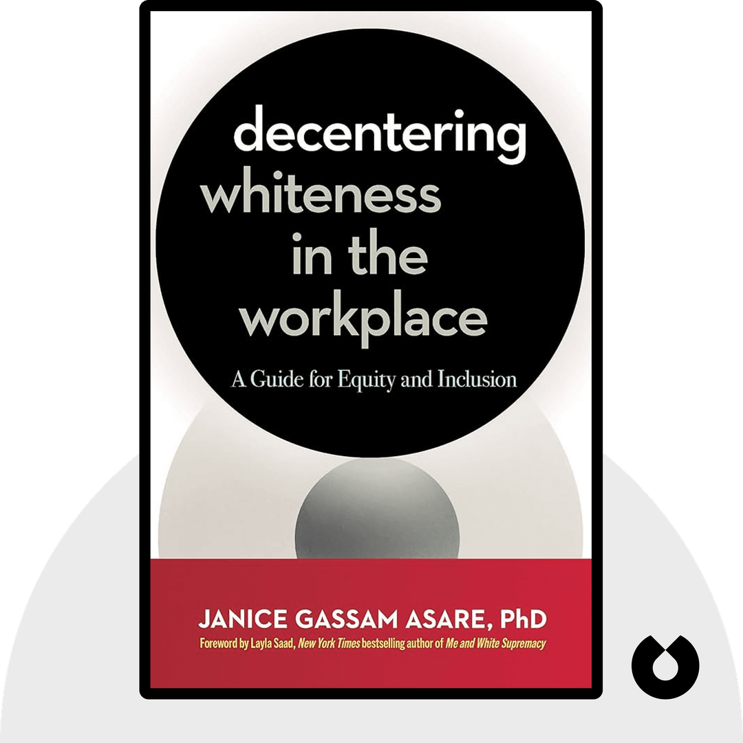 Decentering Whiteness in the Workplace cover