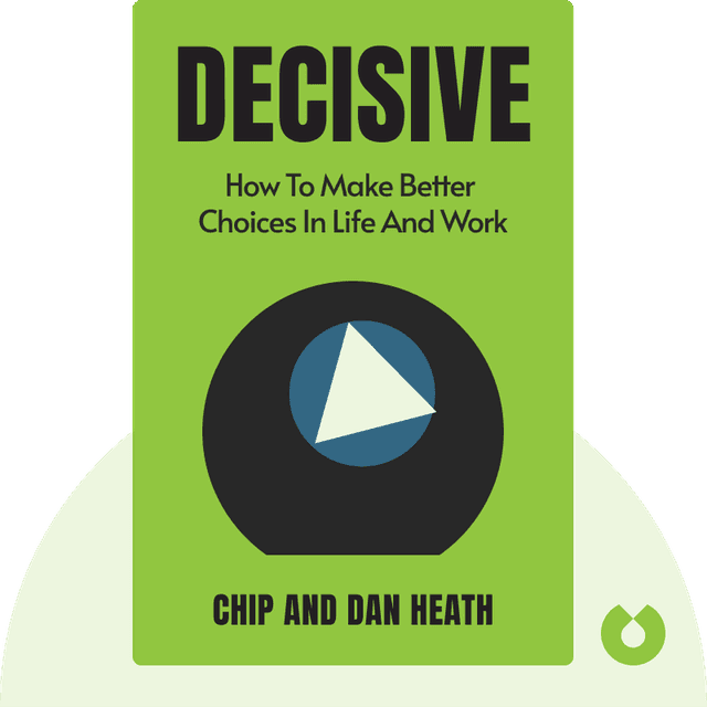 Decisive audiobook cover - How to Make Better Choices in Life and Work