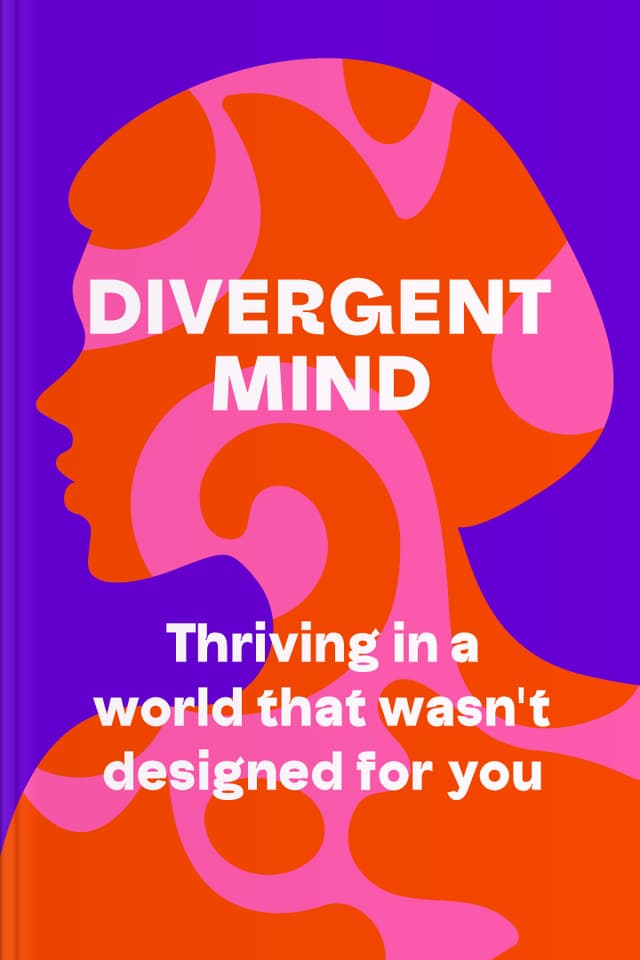 Divergent Mind audiobook cover - A warm, practical tour through neurodivergence—especially in women—exploring why so many people hide their traits, how history shaped misunderstanding, and how sensitivity, support, and healthier environments can help each mind belong without shame.
