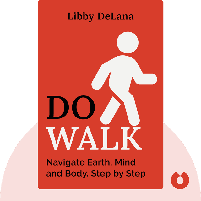 Do Walk audiobook cover - Navigate Earth, Mind and Body. Step by Step