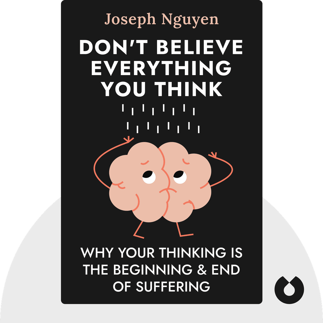 Don't Believe Everything You Think cover